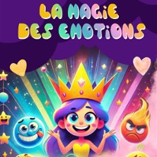 La Magie des Emotions – Comédie de Grenoble, Grenoble