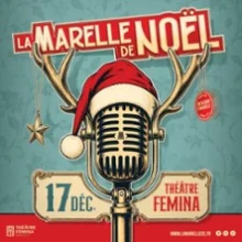 La Marelle de Noël – Un cadeau avant l&rsquo;heure