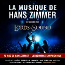 La Musique de Hans Zimmer – Lords of The Sound