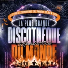 La Plus Grande Discothèque du Monde – Le spectacle 100% live