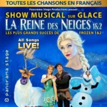 La Reine des Neiges sur Glaces 1&2 – Spectacle Musical sur Glace