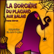 La Sorcière du Placard aux Balais – Comédie de la Roseraie, Toulouse