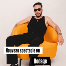 Laurent Febvay – Nouveau Spectacle en Rodage