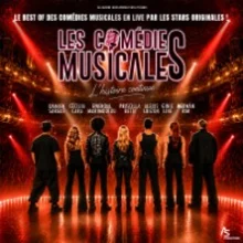 Les Comédies Musicales – L&rsquo;Histoire Continue…Tournée