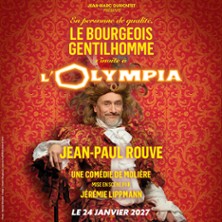 Le Bourgeois Gentilhomme – L&rsquo;Olympia, Paris