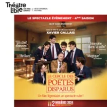 Le Cercle des Poètes Disparus – Théâtre Libre, Paris