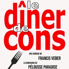 Le Dîner de Cons – Pelouse Paradise, Avignon