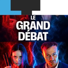 Le Grand Débat – Laurette Théâtre, Paris