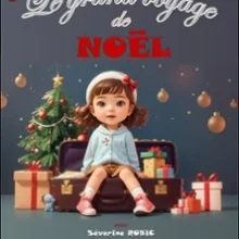 Le Grand Voyage de Noël – Comédie Le Mans