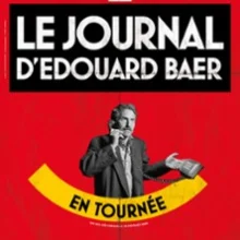 Le Journal d&rsquo;Edouard Baer à Bandol