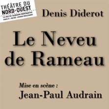 Le Neveu de Rameau – Théâtre du Nord-Ouest, Paris