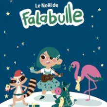 Le Noël de Falabulle