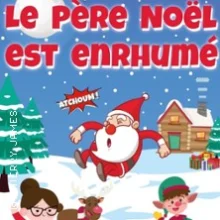 Le Père Noël Est Enrhumé, We Welcome – Lagny Sur Marne