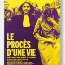 Le Procès d&rsquo;une Vie