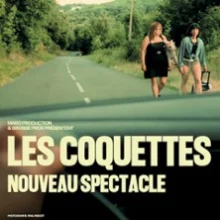Les Coquettes – Nouveau Spectacle