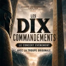 Les Dix Commandements – Le Concert Évènement