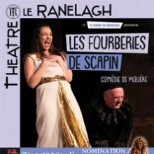 Les Fourberies de Scapin – Théâtre Le Ranelagh, Paris