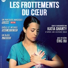 Les Frottements du Coeur – Théâtre Actuel La Bruyère – Paris