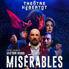 Les Misérables – Théâtre Hébertot, Paris