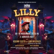 Lilly et le Musical – Théâtre de la Tour Eiffel, Paris