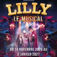 Lilly et le Musical – Théâtre de la Tour Eiffel, Paris