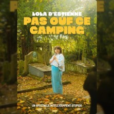 Lola d&rsquo;Estienne – Pas Ouf ce Camping