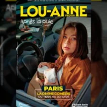 Lou-Anne Protin – Après la Pluie – La Divine Comédie, Paris