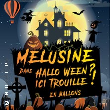 Mélusine dans Hallo ween ? ici trouille! en Ballons – Théâtre Victoire, Bordeaux