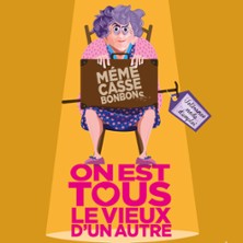 Mémé Casse-Bonbons – Comédie Bastille, Paris