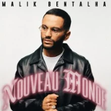 Malik Bentalha – Nouveau Monde