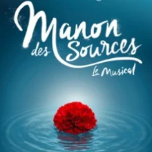 Manon des Sources – Le Musical