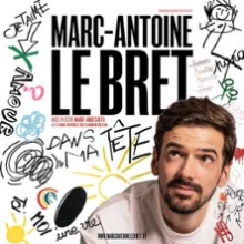 Marc-Antoine Le Bret – Dans ma Tête, Tournée