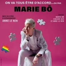 Marie Bô – On Va Tous Etre D&rsquo;accord …ou pas