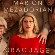 Marion Mezadorian – Craquage