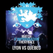 Match d&rsquo;Impro Lyon VS Québec