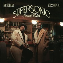 Mc Solaar & Youssoupha – Supersonic Social Club