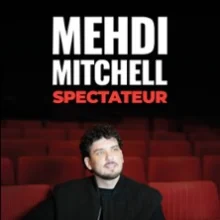 Mehdi Mitchell – Spectateur