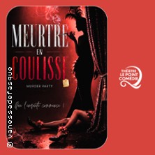 Meurtre en Coulisse – Théâtre Le Point Comédie, Montpellier