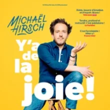 Michaël Hirsch – Y&rsquo;a de la Joie !