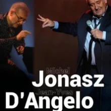 Michel Jonasz et Jean-Yves D’Angelo – Saison 5