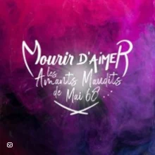 Mourir d&rsquo;Aimer, les Amants Maudits