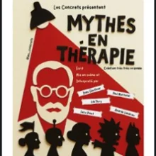 Mythes en Thérapie – Laurette Théâtre, Paris