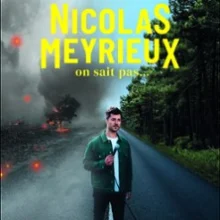 Nicolas Meyrieux – On Sait Pas