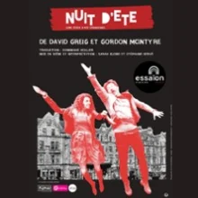 Nuit D&rsquo;Eté – Une Pièce avec Chansons – Essaïon Théâtre, Paris