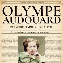 Olympe Audouard – Première Femme Journaliste – Petit Louvre – Salle Van Gogh, Avignon