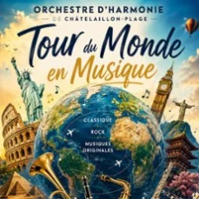 Orchestre d&rsquo;harmonie de Châtelaillon-Plage – Tour du monde