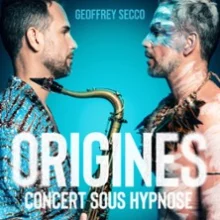 Geoffrey Secco – Concert Sous Hypnose – Origines