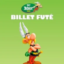 Parc Astérix – Billet Futé