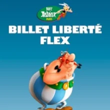 Parc Astérix – Billet Liberté Flex