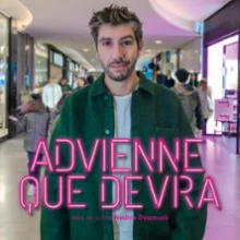 Patrick Chanfray – Advienne Que Devra, Tournée